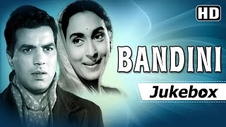 Bandini All Songs  Dharmendra  Nutan  Ashok Kumar  S D Burman Hits [upl. by Cirilla]