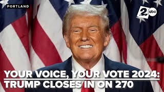 Recapping Election Night across Oregon and southwest Washington Trump closes in on 270 EC Votes [upl. by Latif]