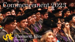 Drexel Kline Law Commencement 2023 [upl. by Mercedes428]