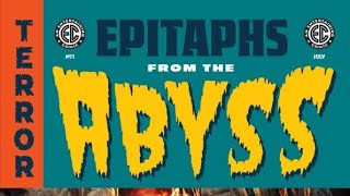 Is EC Comics Back  EPITAPHS FROM THE ABYSS 1 REVIEW [upl. by Lemhar]