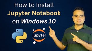 How to Install Jupyter Notebook in Windows 10  2024 [upl. by Ieppet681]