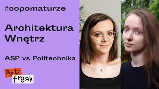 Architektura Wnętrz ASP vs Politechnika [upl. by Bain756]