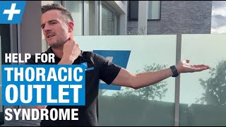 Help for Thoracic Outlet Syndrome  Tim Keeley  Physio REHAB [upl. by Ydnec]