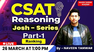 CSAT Reasoning  Ranking  Target UPSC CSE amp UPPSC 20242025  Naveen Tanwar [upl. by Qooraf741]