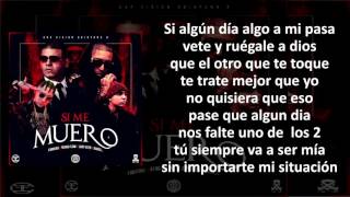 Si Me Muero Letra  Farruko Ft Ñengo Flow Ft Lary Over Y Darell [upl. by Enotna]