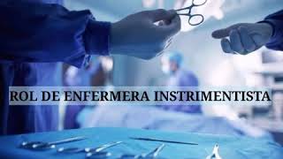 Funciones de la enfermera instrumentista [upl. by Lebana]