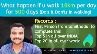 What happens if u walk 10km per day for 500 days  Dos amp Donts in walking  Aravi Mechanizer [upl. by Sherye]