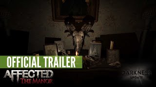 Affected The Manor The Darkness Trailer [upl. by Diva]