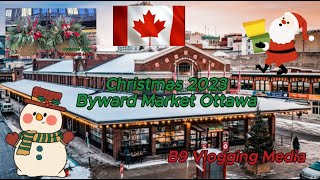 BYWARD MARKET CHRISTMAS 2023  Byward Market District Authority  OTTAWA ONTARIO CANADA  4K HD [upl. by Randolf]