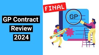 2024 GP contract review  Final [upl. by Gan]