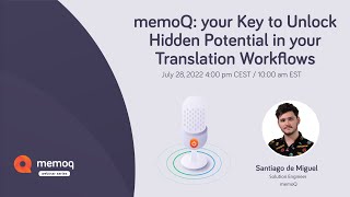 Exclusive memoQ Webinar for Translators [upl. by Rehpitsirhc]