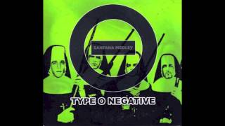 Type O Negative  Santana Medley [upl. by Yrreiht987]