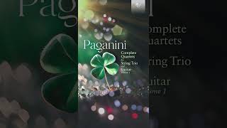 Paganini Complete Quartets for String Trio and Guitar Vol 1 [upl. by Annirak]