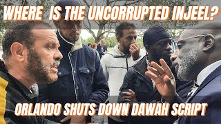 Where is the uncorrupted Injeel Orlando shuts down Dawah script [upl. by Sulohcin420]