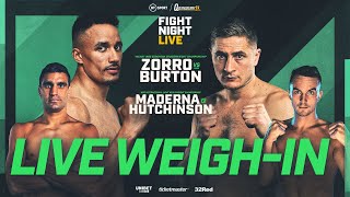 Live WeighIn  Ellis Zorro vs Hosea Burton [upl. by Anwahsiek]