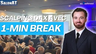 Scalpez le DAX avec la stratégie quot1min Breaksquot  WH SelfInvest [upl. by Ahseela872]