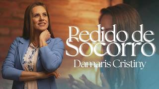 Damaris Cristiny  Pedido de Socorro Clipe Oficial [upl. by Gustavus]