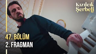 ​Kızılcık Şerbeti 47 Bölüm 2 Fragman  quotÇocuk sahibi olmanız imkansızquot [upl. by Veejar]