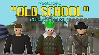 Regicidal  Old School RuneScape Rap [upl. by Hannus665]