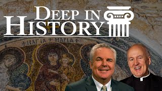 The Trinity Our Lady and the Church  Deep in History Ep 45 [upl. by Jamin]