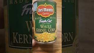 Del Monte Canned Fresh Cut Whole Golden Sweet Kernel Corn Review [upl. by Phionna309]