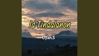 Id Tindalanon [upl. by Arhas]