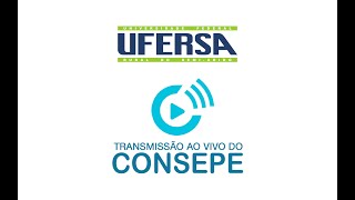 CONSEPE  1ª Reunião Extrardinária de 2024 [upl. by Laemaj257]