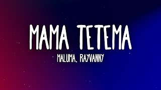 Maluma  Mama Tetema LetraLyrics ft Rayvanny [upl. by Sanchez684]