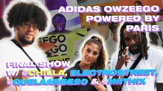 CHILLA amp ELECTROSTREET FONT LE SHOW À LEVENT ADIDAS OZWEEGO 👏 [upl. by Idette510]