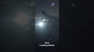 landing dhaka amadershopno hazratsahazalalairportdhakaairport [upl. by Enailil]