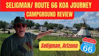 Seligman Route 66 KOA Journey Campground Review Seligman Arizona [upl. by Chancey448]