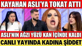 KAYAHAN VE ASLI BÜYÜK KAVGA ÇIKTI ASLI’YA TOKAT ATTI ASLI’NIN GÖZÜ MORARDI SANSÜR GELDİ SONGÜL KARLI [upl. by Irod]