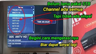 Cara Mencari Dan Mengatasi Tidak ada Sinyal Di SET TOP BOX Tv digital Tidak Ada Gambar [upl. by Nospmoht563]