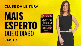 Mais esperto que o diabo â€“ Parte 1 â€“ Clube da leitura [upl. by Jody815]