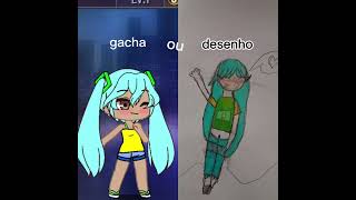 Desenho ou gacha [upl. by Ynotna]