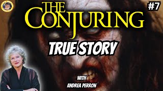 The Conjuring Origins  with Andrea Perron  Episode 7 [upl. by Brita]