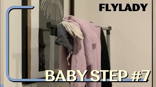 Day Seven Laying Out Your Clothes  FlyLady 31 Baby Steps  2024 [upl. by Voltmer]