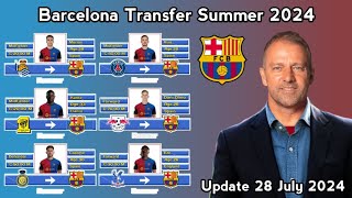 Barcelona Transfer Summer 2024 Confirmed amp Rumours With Ruiz amp Merino  Update 28 July 2024 [upl. by Irrek]