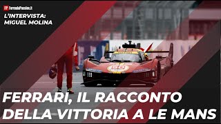 Ferrari 499P i retroscena della vittoria a Le Mans [upl. by Sera382]