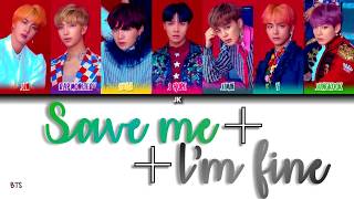 BTS 방탄소년단 Save MeIm Fine Color Coded Lyrics HANROMENG [upl. by Hunter239]