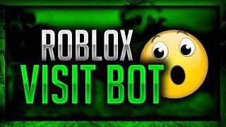 ROBLOX OP WORKING VISIT BOT  FREE [upl. by Urba]