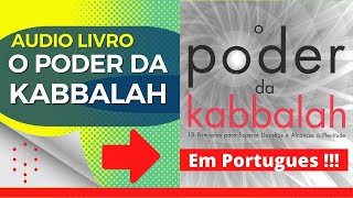 O Poder da Kabbalah  Audio Book em Português kabbalahemet [upl. by Smaj564]