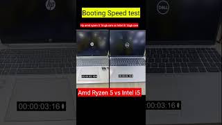 Hp vs dell laptop  amd ryzen 5 vs intel core i5  Windows 11 booting speed test  amd vs intel [upl. by Linder]