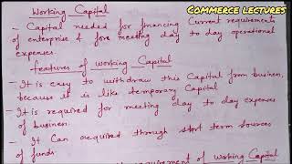 Fixed capital working capital capital structure meaning features sources factors affecting [upl. by Armilla1]