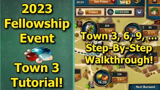 Forge of Empires 2023 Fellowship Event  Town 3 Tutorial How to Easily Complete TownBanquet 3 [upl. by Dysart]