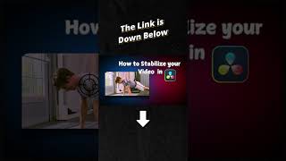 How To STABILIZE Your Clips in DaVinci Resolve [upl. by Nnaeiluj]