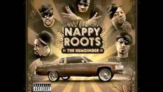 Nappy Roots  Kalifornia Dreamin [upl. by Ardenia]