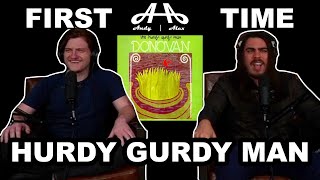 Hurdy Gurdy Man  Donovan  Andy amp Alex FIRST TIME REACTION [upl. by Meerek119]