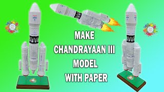 How to Make Chandrayaan 3 Model with Paper [upl. by Ahsekin]