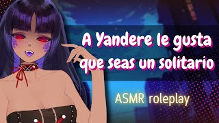 『ASMR RP』A yandere le gusta que seas solitario  Yandere x Oyente [upl. by Yona]